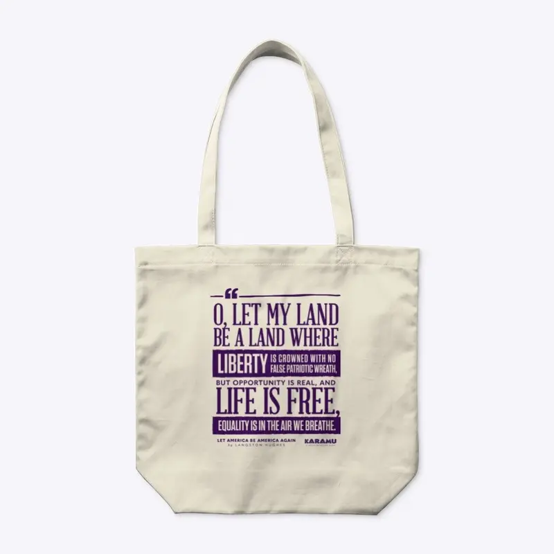 "Let America Be America Again" Tote Bag